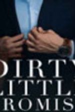 Dirty Little Promise (Forbidden Desires #2)